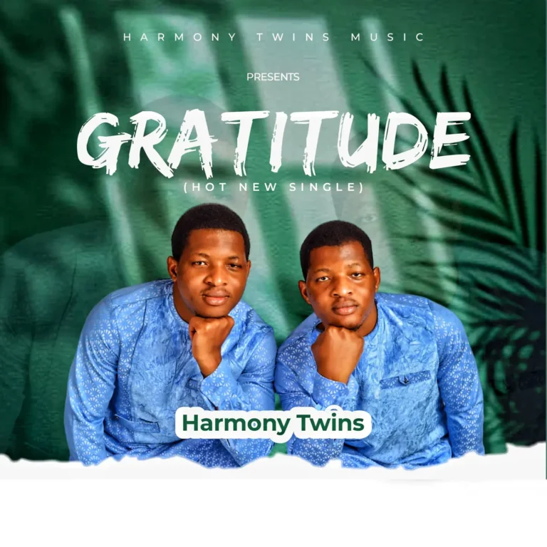 “Gratitude” by Harmony Twins