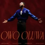 Kizz Daniel ft. Young Jonn, Krizbeatz & Wave Choir – Owo Oluwa Lyrics