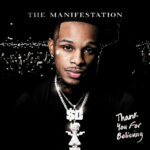 Toosii – Thank You For Believing (The Manifestation): Album Review, Tracklist & Story