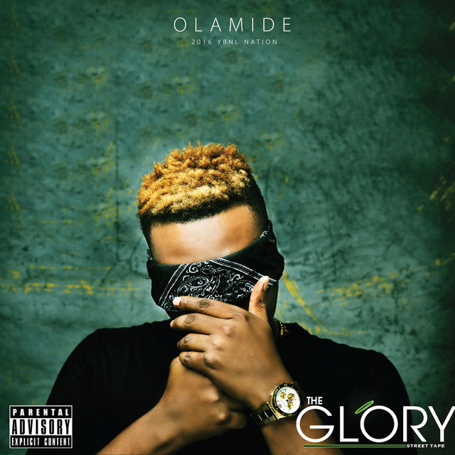 Olamide – The Glory (2016): Album Review and Full Tracklist