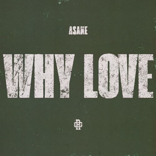 Asake’s “WHY LOVE”: A Raw, Emotional Exploration of Heartbreak and Vulnerability