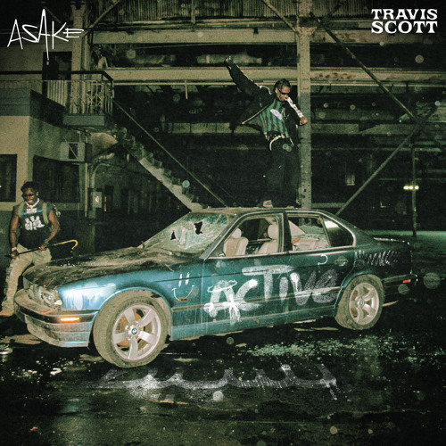 Asake’s “Active” with Travis Scott: A Bold Afro-Trap Fusion
