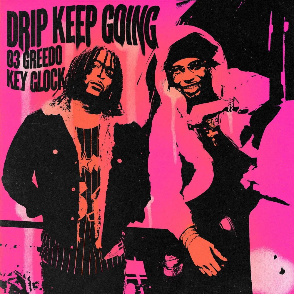 03 Greedo – Drip Keep Going