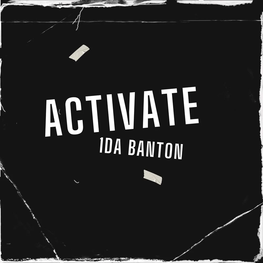 1da Banton – Activate