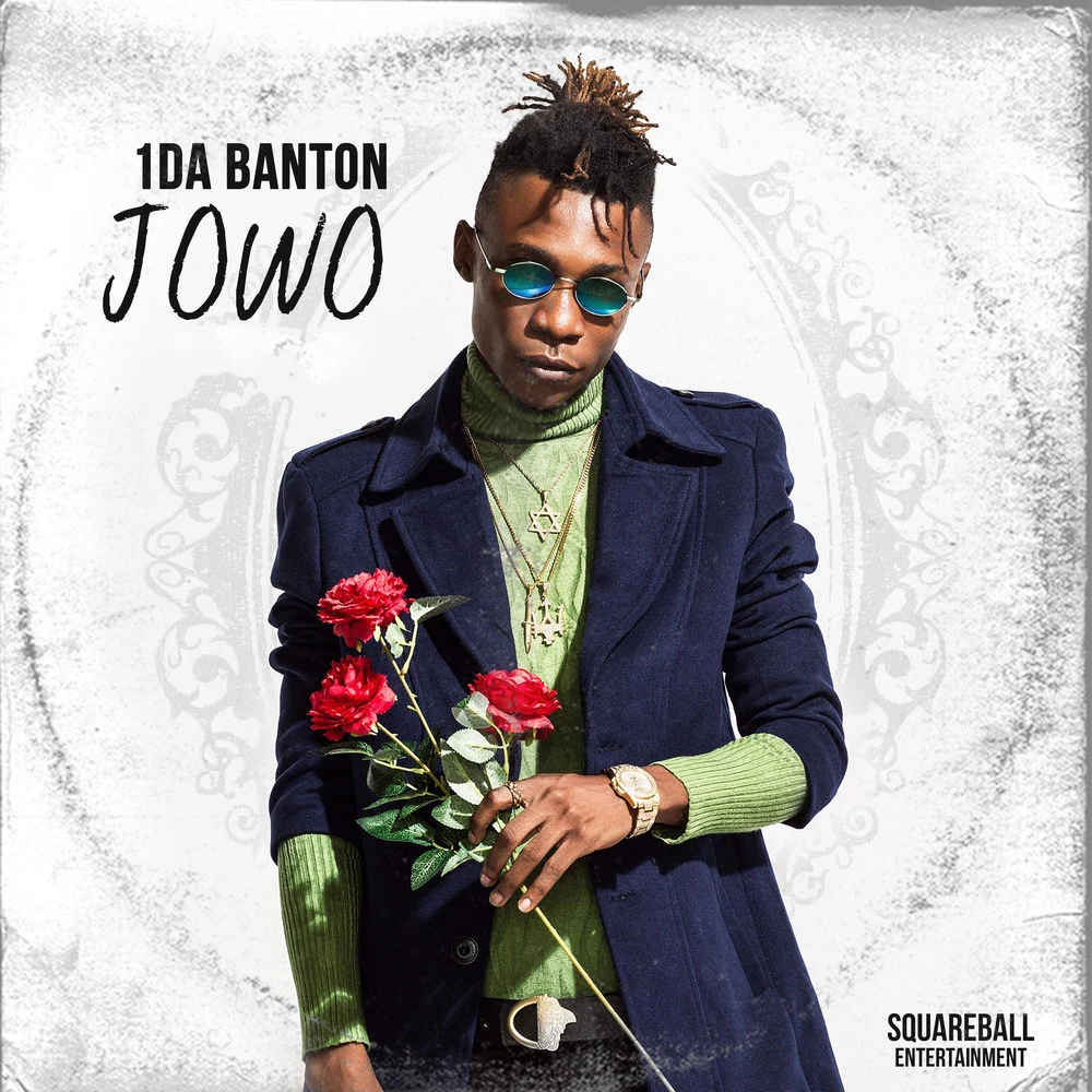 1da Banton – Jowo