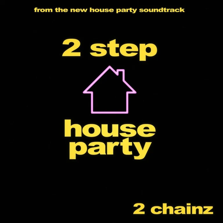 2 Chainz – 2 Step (From the new “House Party” Original Motion Picture Soundtrack)