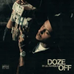 21 Lil Harold – Doze Off