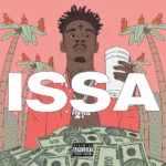 21 Savage – Famous
