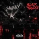 24Heavy – Black Trucks