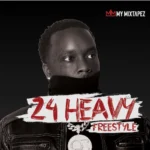 24Heavy – Street Vouch Freestyle