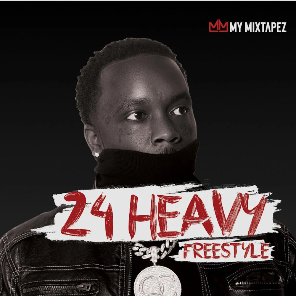 24Heavy – Street Vouch Freestyle