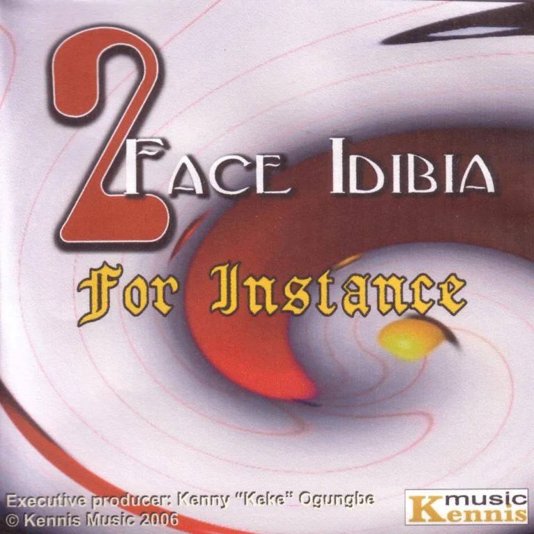 2face Idibia – For Instance