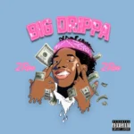 2Rare – Big Drippa