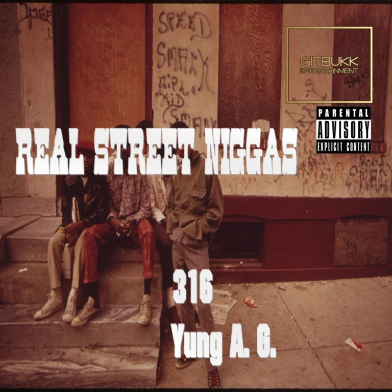 316 aka Shellz 360 – Real Street Niggas