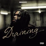 3Breezy – Draining