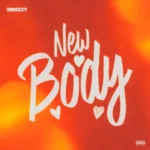 3Breezy – New Body