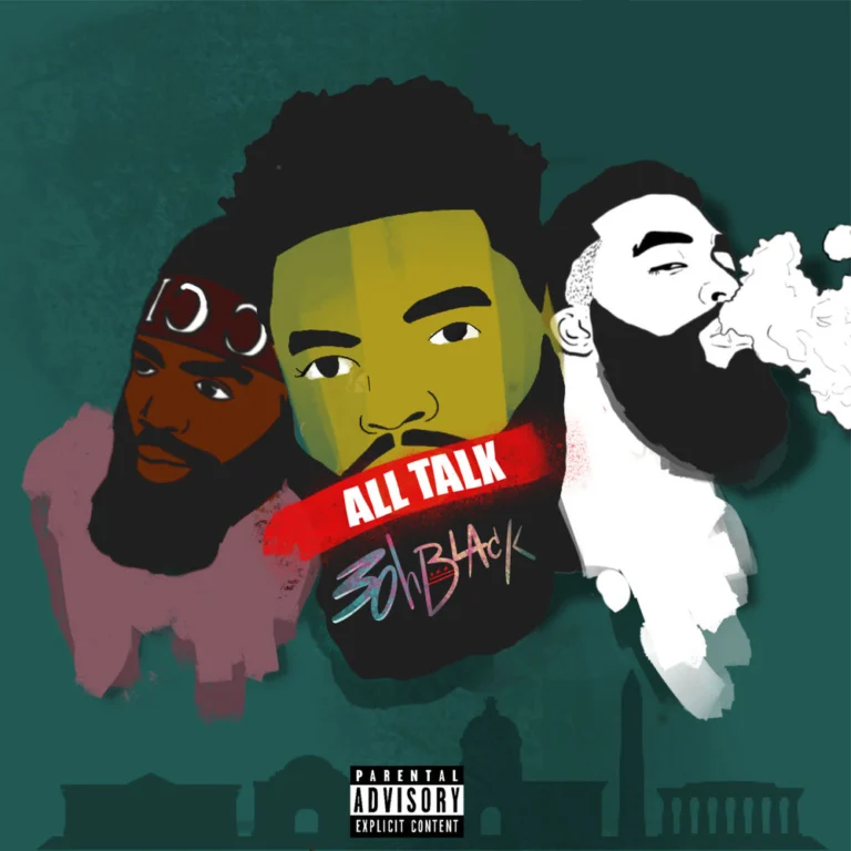 3ohBlack – All Talk