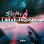 3ohBlack – Drive The Boat