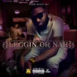 3ohBlack ft. C-City & Tedow – Legg Lingo