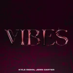 41 – Vibes