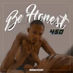 450 – Be Honest