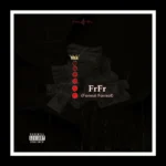 450 – FrFr (Forreal Forreal)