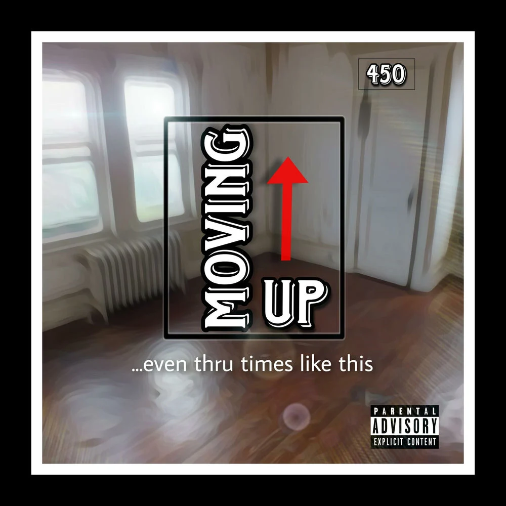 450 – Moving Up