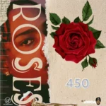 450 – Roses