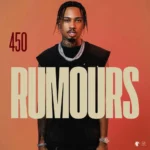 450 – Rumours