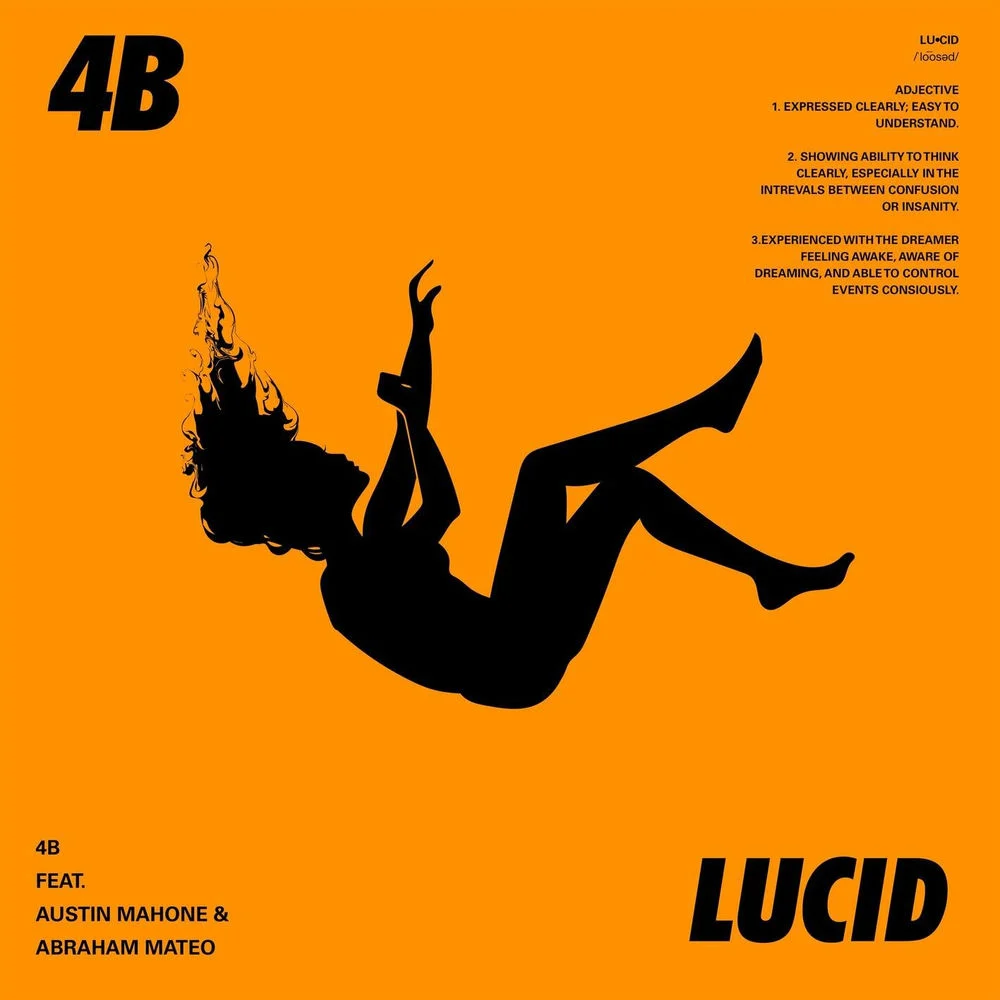 4B ft. Abraham Mateo & Austin Mahone – Lucid