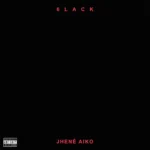 6LACK – First Fuck