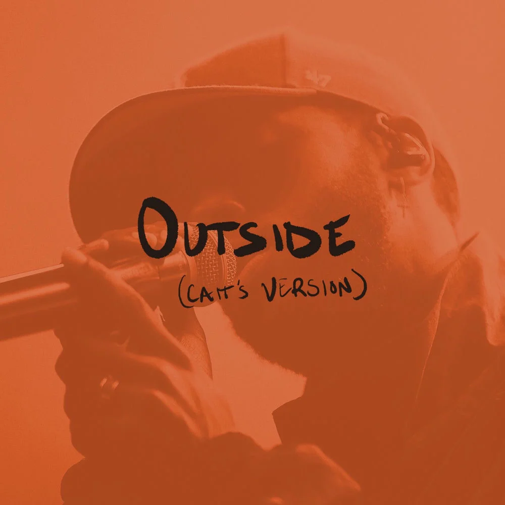 6LACK – Outside (Cait’s Version)