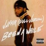 6LACK – Been A While