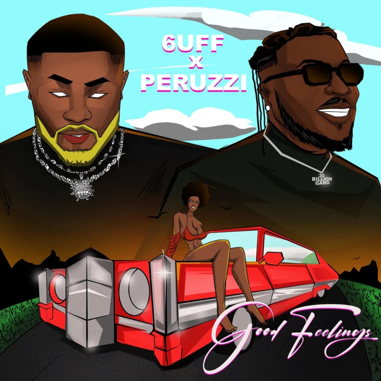 6uff – Good Feeling