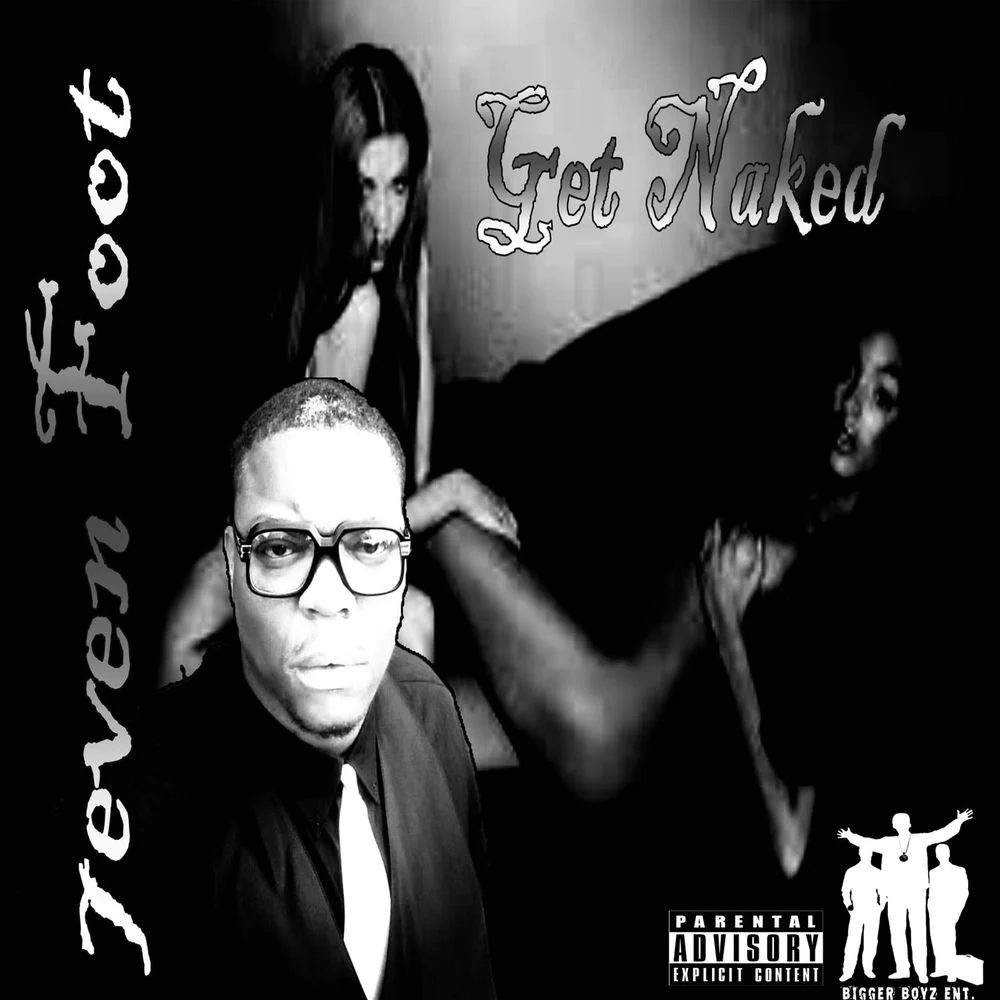 7even Foot – Get Naked
