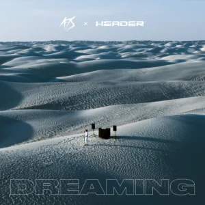A7S – Dreaming