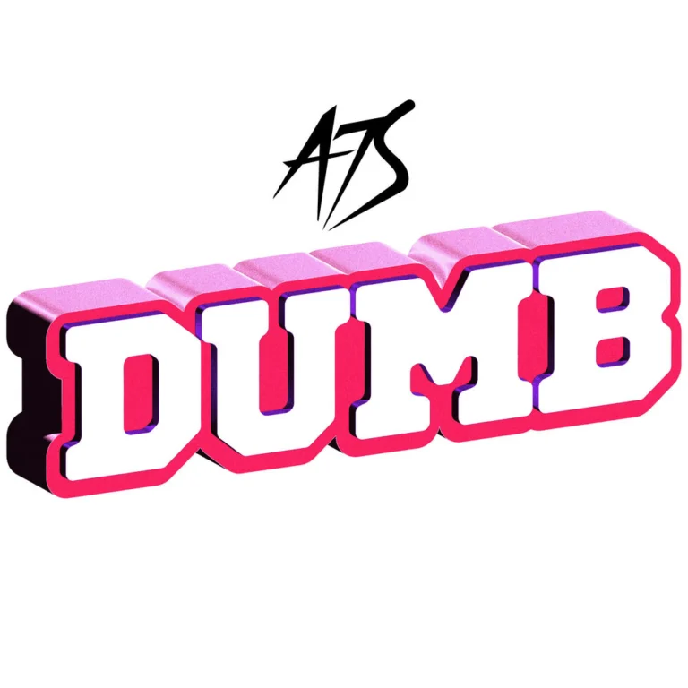 A7S – Dumb