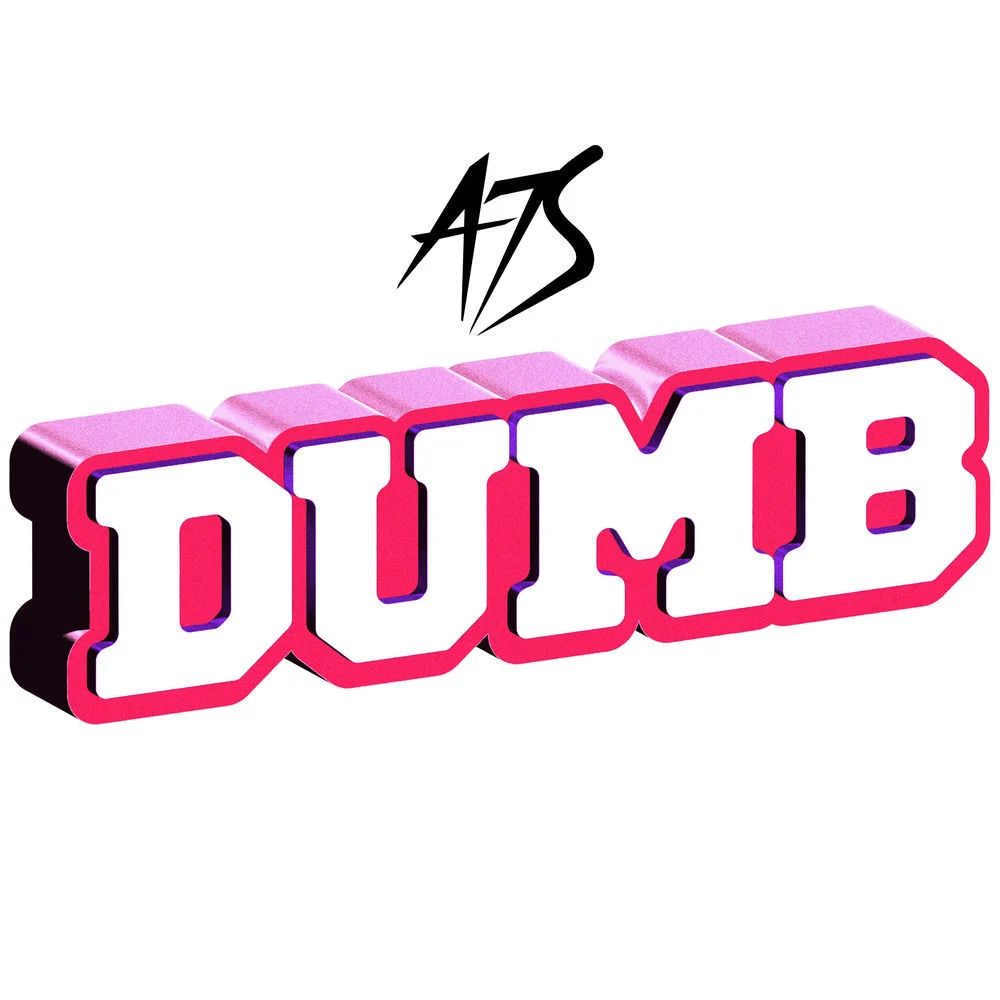A7S – Dumb (Extended)