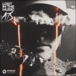 A7S – Lost In The Music