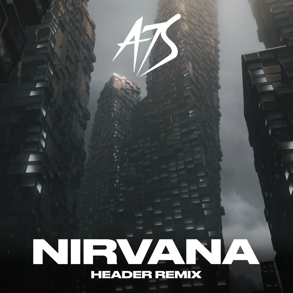 A7S – Nirvana (HEADER Remix)