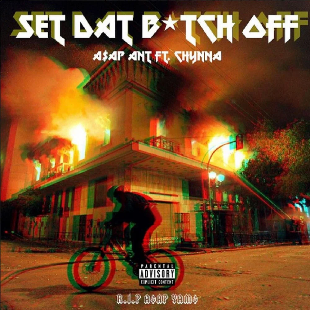 A$AP ANT ft. Chynna – Set Dat Bitch off