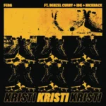 A$AP Ferg ft. Denzel Curry & IDK & NickNack – Kristi