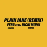 A$AP Ferg ft. Nicki Minaj – Plain Jane REMIX