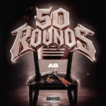 àB – 50 ROUNDS