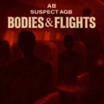 àB – Bodies & Flights