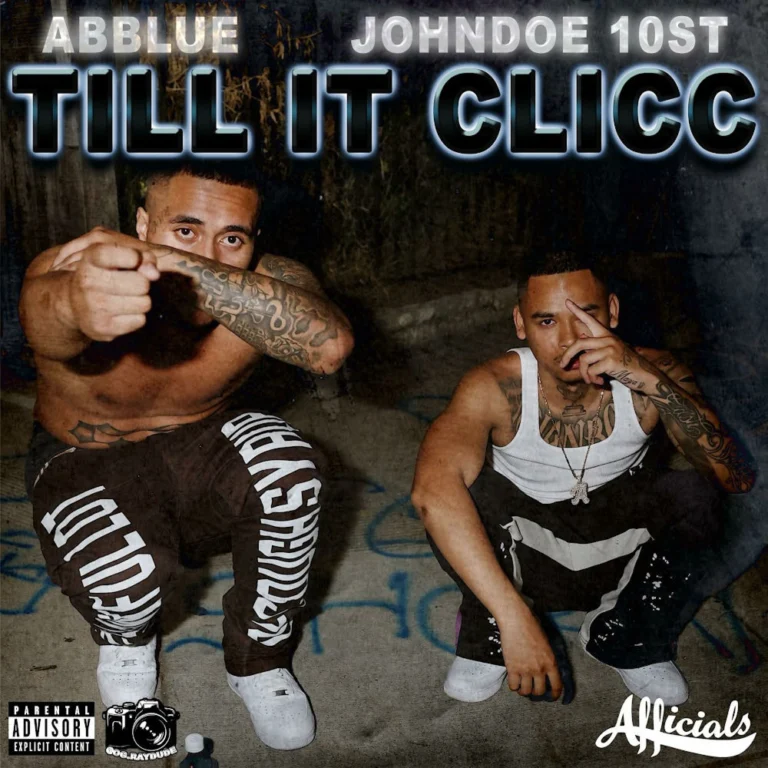 ABBlue ft. John Doe – Till It Clicc