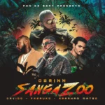 Abraham Mateo ft. Farruko – Sanga Zoo