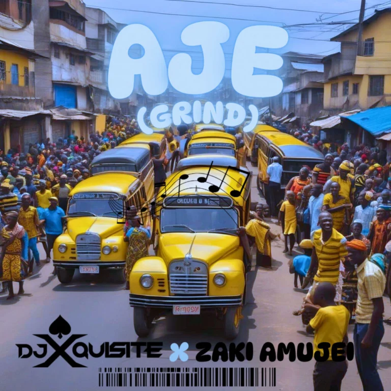 Ace DJ Xquisite – Aje (Grind)