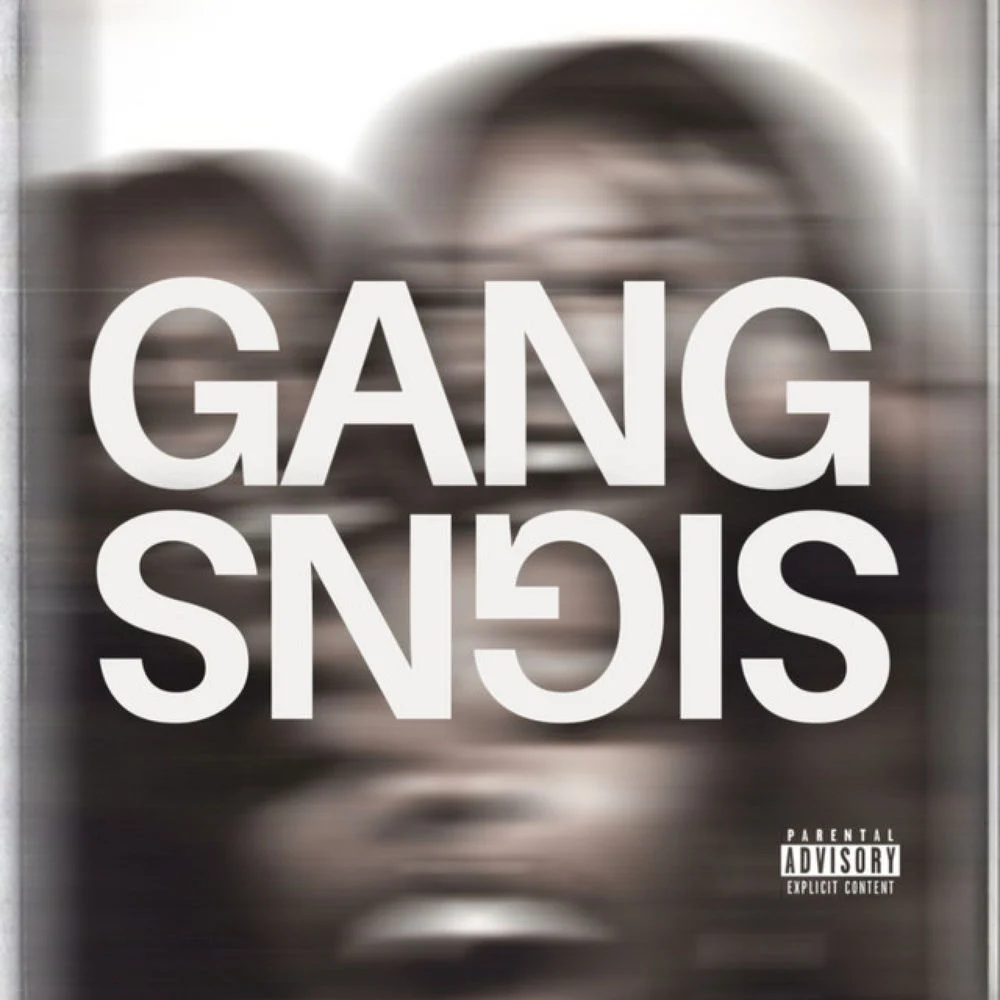 AD – Gang Signs