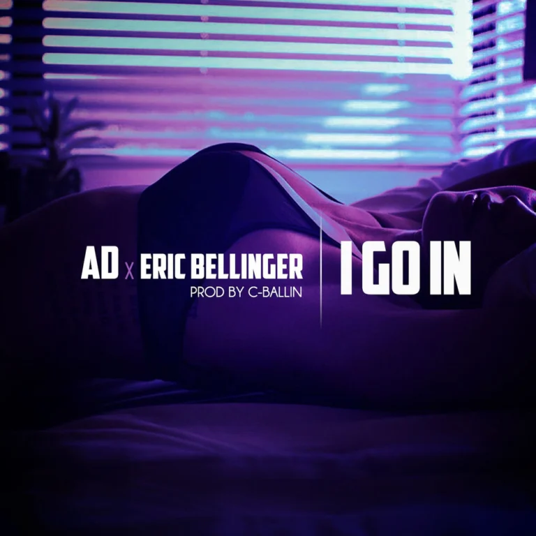AD ft. Eric Bellinger – I Go In